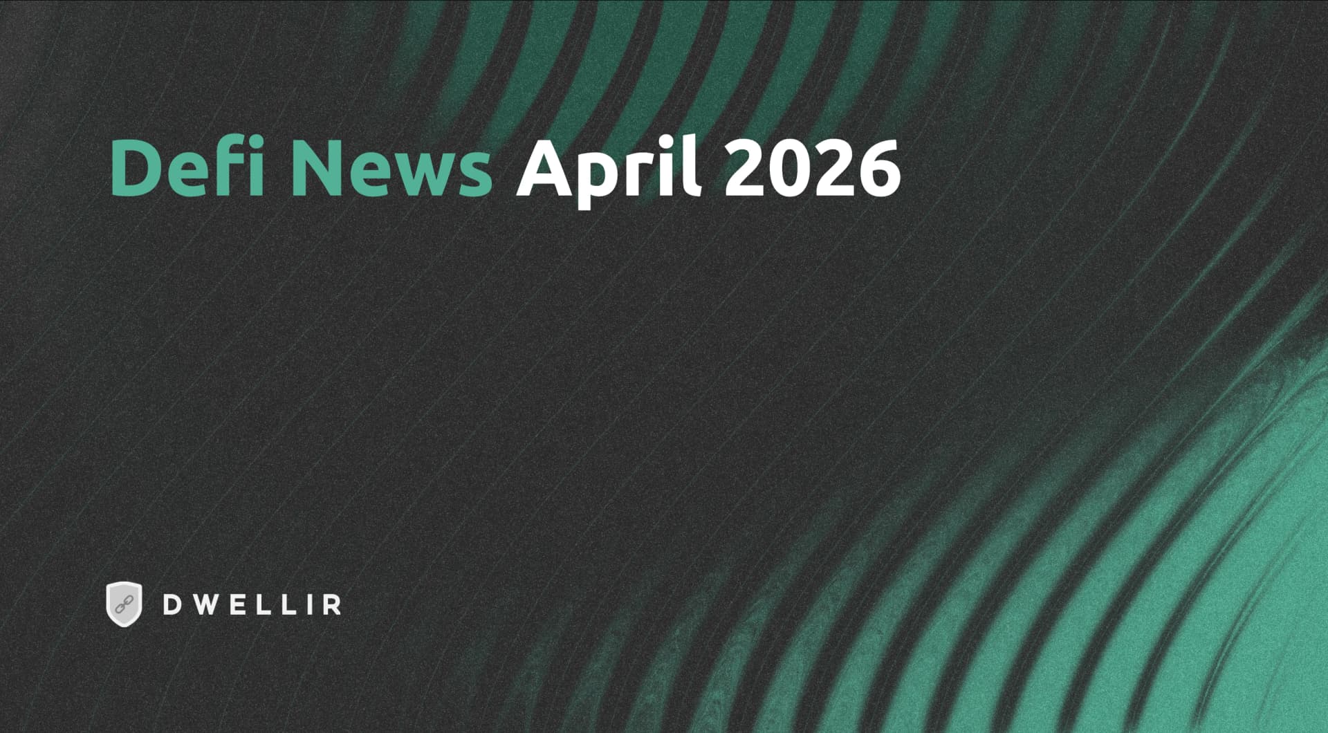 The State of DeFi in April 2026: Hacks, Rescues, and Where Capital Went