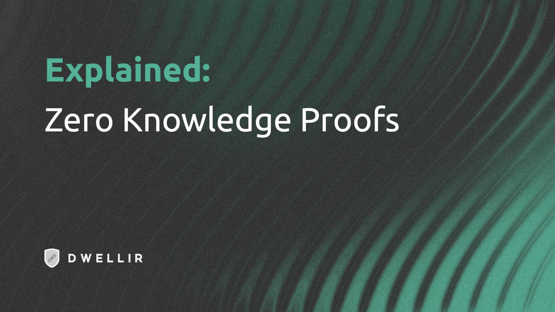 Zero Knowledge Proofs Explained: A Developer's Guide to ZK Technology